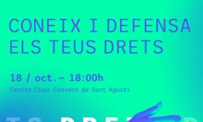 Cartell de la xerrada-debat 'Coneix i defensa els teus drets'. Font: Institut de Drets Humans de Catalunya