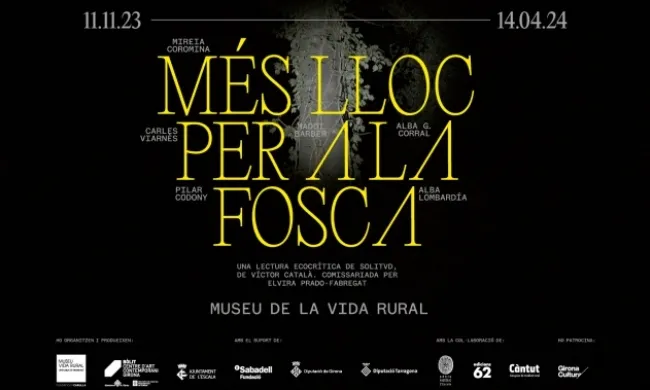 Cartell de l'exposició temporal 'Més lloc per a la fosca'. Font: Museu de la Vida Rural