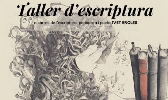 Cartell promocional del curs, a càrrec de l'escriptora, periodista i poeta Ivet Eroles. Font: El Refugi.