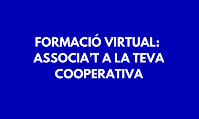 Formació en línea per a cooperativistes. Font: Suport Tercer Sector.