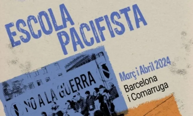 Cartell de la 4a Escola Pacifista del Centre Delàs.