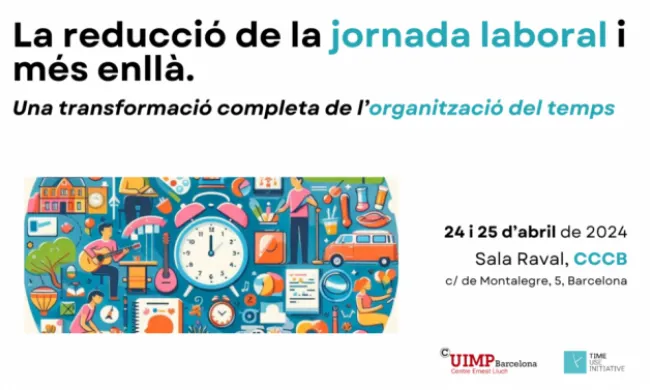 Cartell del seminari 'La reducció de la jornada laboral i més enllà'. Font: Time Use Initiative 