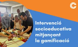 CURS TRANSVERSAL: Intervenció educativa mitjançant la gamificació 