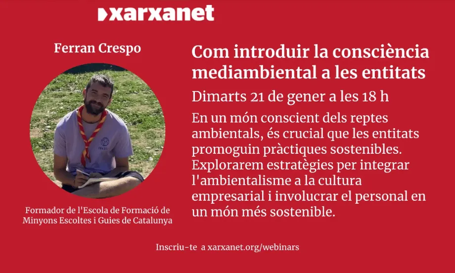 Cartell de l'esdeveniment "Webinar: Com introduir la consciència mediambiental a les entitats"