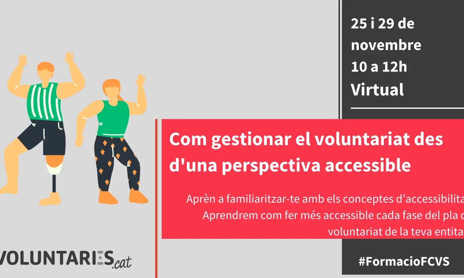 Cartell de l'esdeveniment "Formació ‘Com gestionar el voluntariat des d’una perspectiva accessible’"