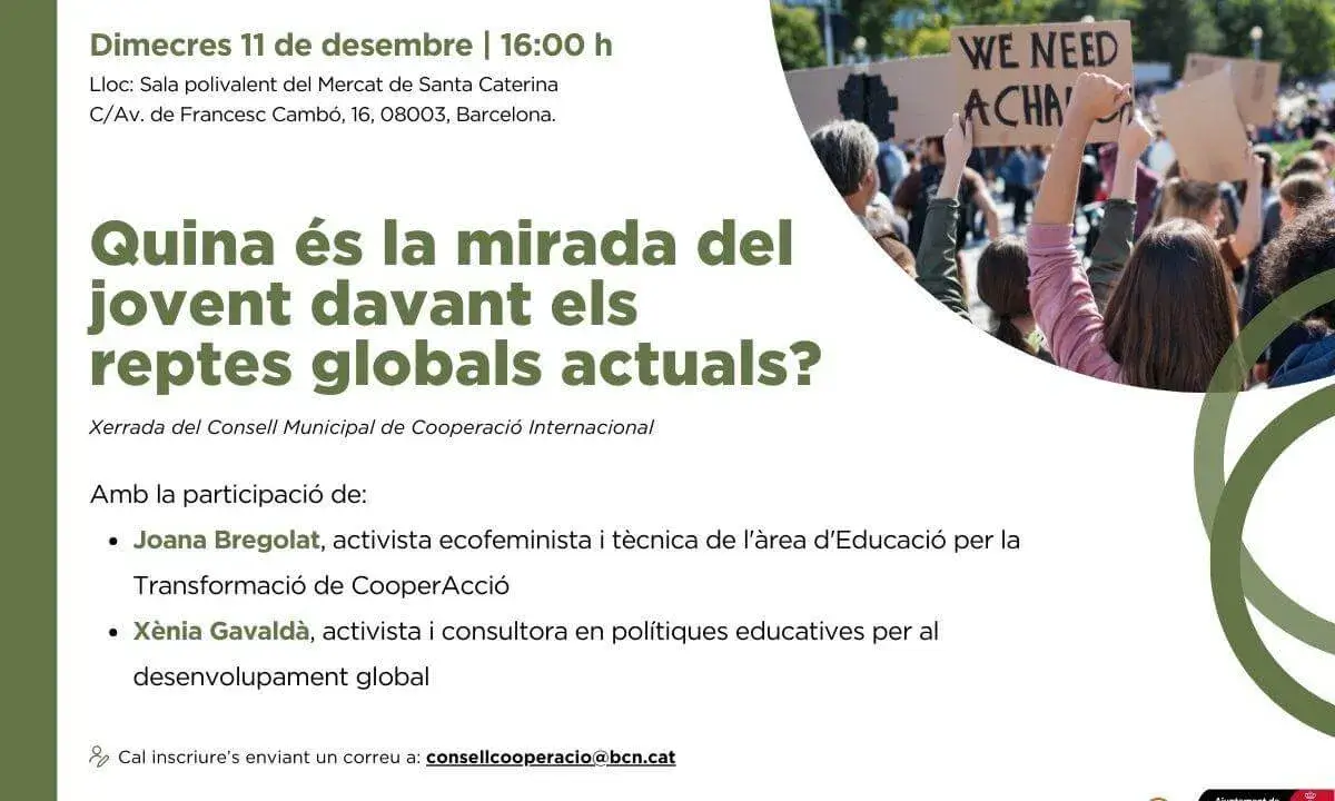 Xerrada: Quina és la mirada del jovent davant els reptes globals actuals?