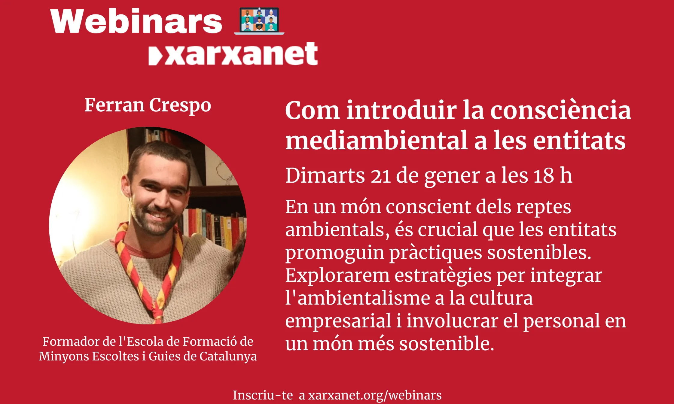 Cartell de l'esdeveniment "Webinar: Com introduir la consciència mediambiental a les entitats"