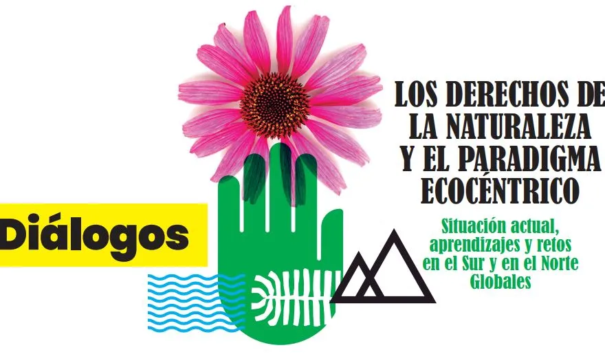 Cartell dels diàlegs 'Els drets de la natura i el paradigma ecocèntric'