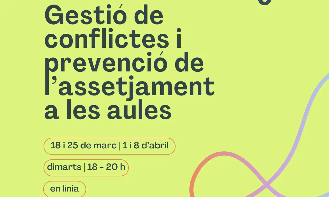 Gestió de conflictes i prevenció de l'assetjament a les aules