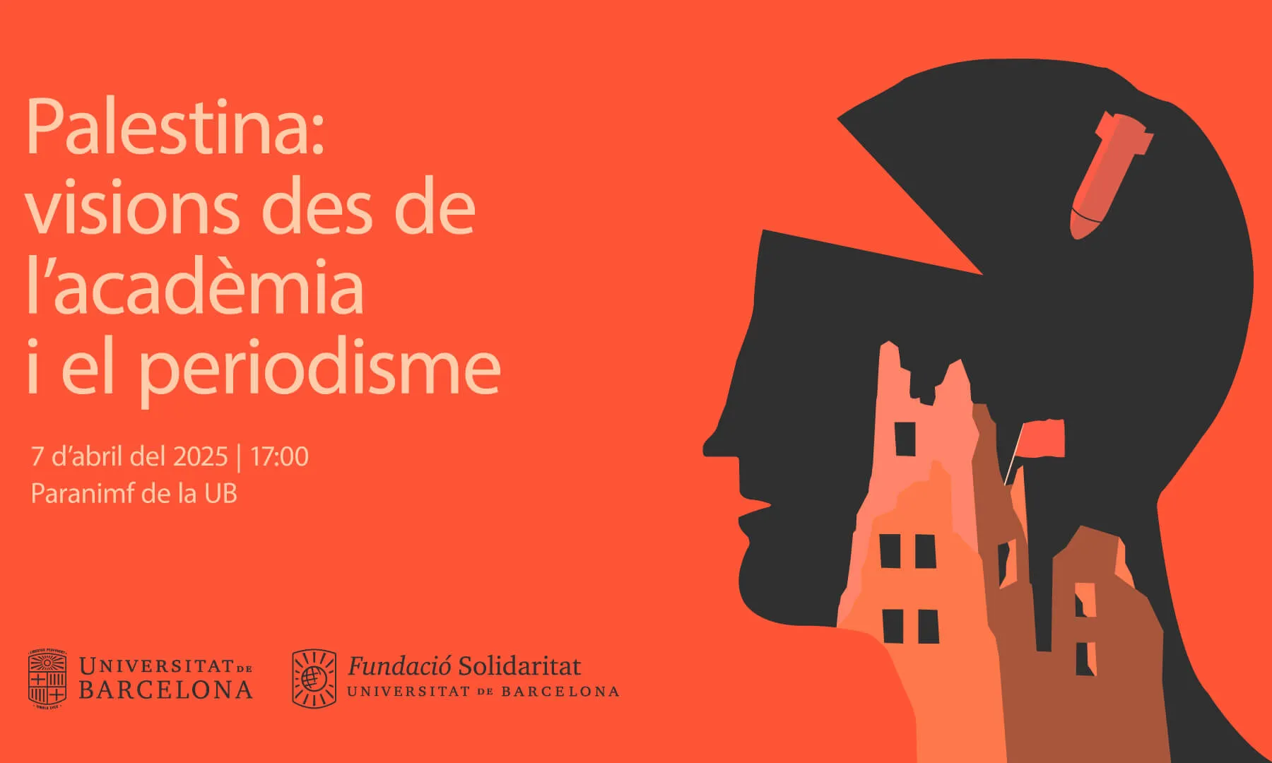 Cartell de «Palestina: visions des de l’acadèmia i el periodisme»