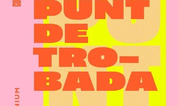 Cartell de l'edició 2025 del Punt de Trobada 
