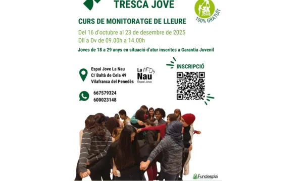 Curs de monitoratge de lleure a Vilafranca del Penedès