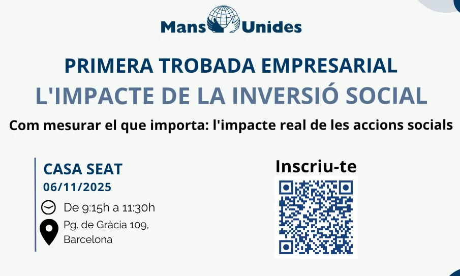 Trobada Empresarial de Mans Unides Barcelona - "L'impacte de la inversió social"
