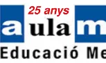Cartell anunciant els 25 anys d'AulaMèdia