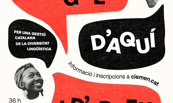Escola CIEMEN: Llengües d’aquí i d’arreu: per una gestió catalana de la diversitat lingüística