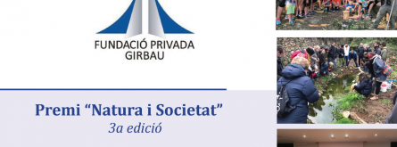 3a edició del Premi Fundació Privada Girbau 'Natura i Societat'