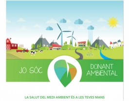 La campanya Donant Ambiental promou el reconeixement social de les entitats ambientals Font: Donant Ambiental 