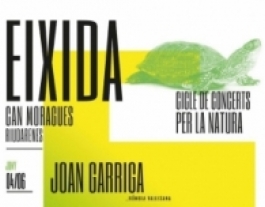 'Eixida', cicle de concerts benèfics per la natura