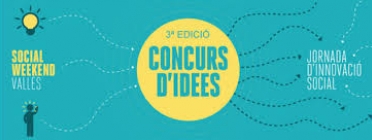 3a Edició Concurs d'Idees. Font: innovaciósocialvalles.cat Font: 