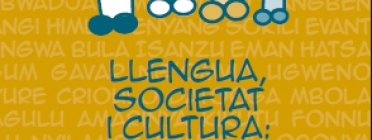 Llengua, societat i cultura Font: 