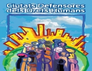 Imatge d'un cartell de Ciutats Defensores dels Drets Humans Font: 