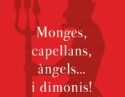 Cartell oficial de l'exposició 'Monges, capellans, àngels... i dimonis!'. Font: Fundació Iluro