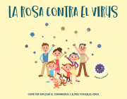 Conte La Rosa contra el virus Font: Editorial Sentir