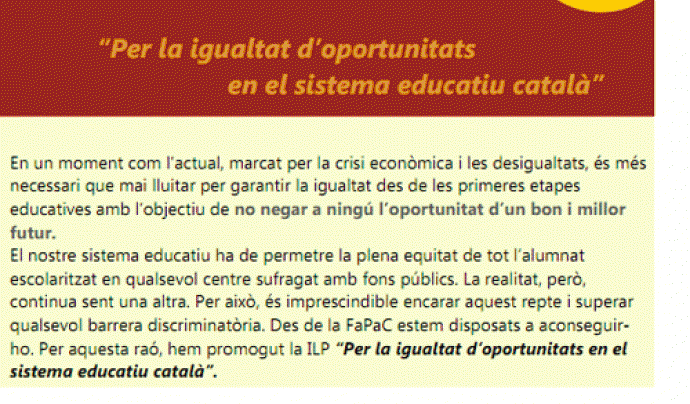 ILP "Per la igualtat d’oportunitats en el sistema educatiu català" Font: 