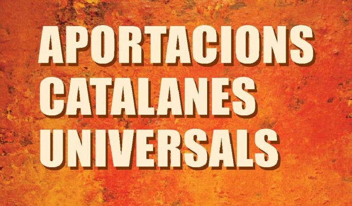 El llibre de les Aportacions Catalanes Universals, de la Fundació Occitano Catalana Font: 