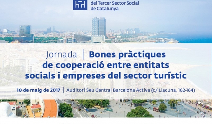 Jornada 'Bones pràctiques de cooperació entre entitats socials i empreses del sector turístic' Font: Taula Tercer Sector Social