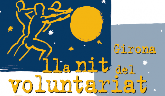 11a Nit del Voluntariat a Girona Font: 