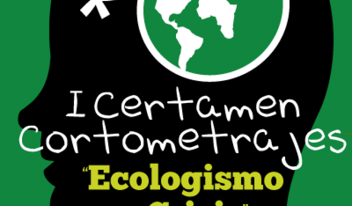 I Certamen de curtmetratges "Ecologisme o Crisi" Font: 