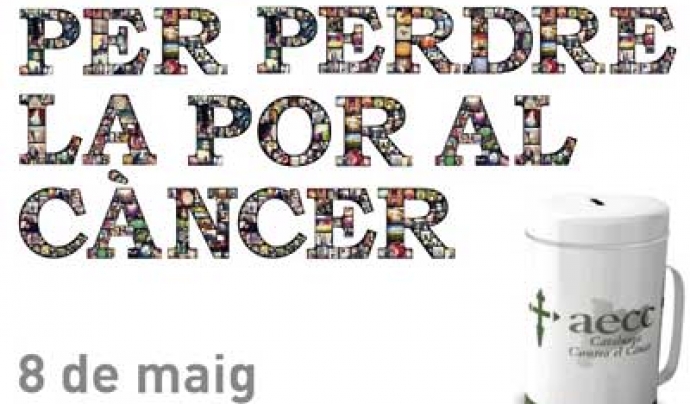 Lluitem per pedre la por al càncer, 8 de maig de 2013 Font: 