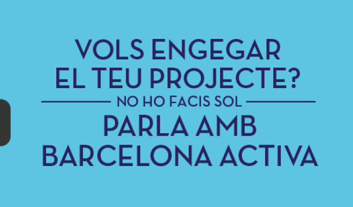 Imatge cartell Barcelona Activa. Font: web Barcelona Activa Font: 
