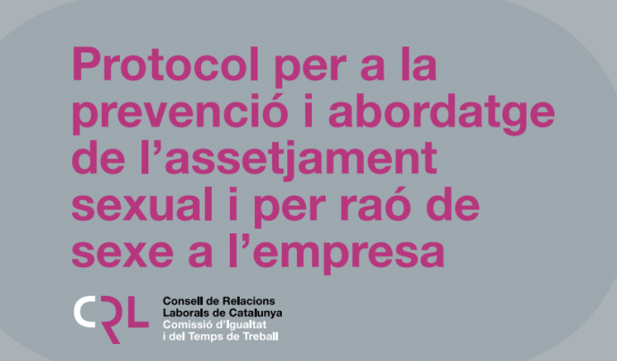 Portada del protocol que proposa la Generalitat per prevenir i actuar davant casos d'assetjament sexual en organitzacions Font: Generalitat
