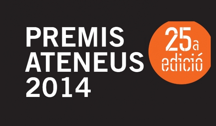 Oberta la convocatòria dels Premis Ateneus 2014 Font: 
