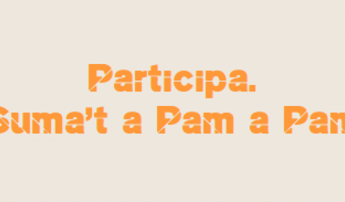 Participa a Pam a Pam Font: 
