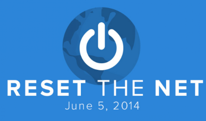 Reset the Net, un moviment vers la vigilància d'Internet Font: 