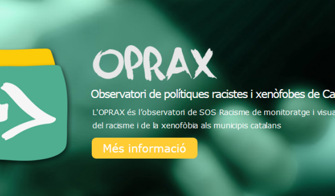 Observatori de seguiment del discurs polític racista, OPRAX Font: 
