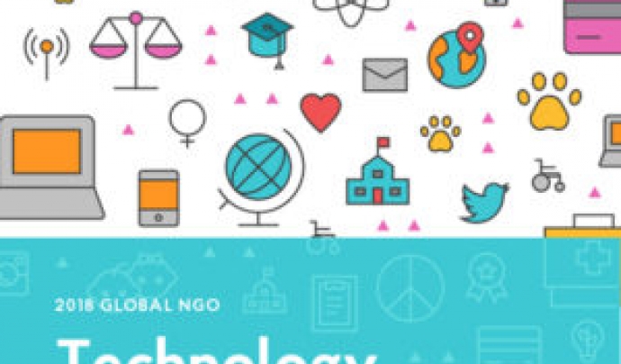 L'Informe Global de Tecnologia d'ONG 2018 és un estudi que aporta dades sobre l'ús que les entitats fan de les xarxes al món. Font: Non Profit Tech for Good