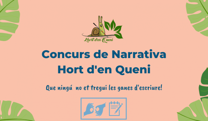 Cartell del Concurs de Narrativa Hort d'en Queni Font: APSOCECAT
