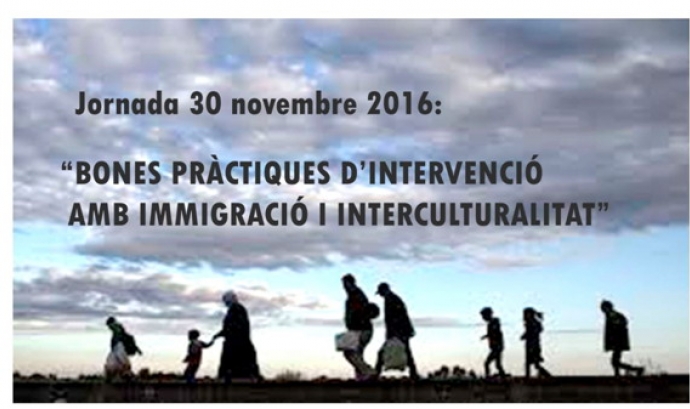 Jornada: Bones pràctiques d'intervenció amb immigració i interculturalitat