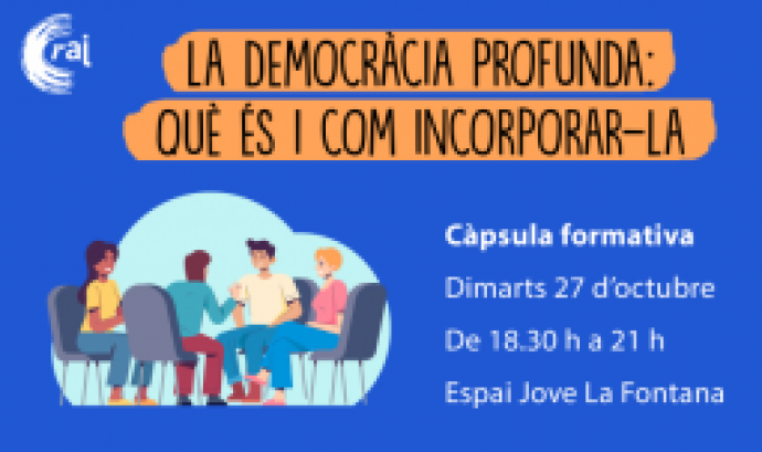 Banner informatiu de la sessió 'La democràcia profunda: què és i com incorporar-la'
