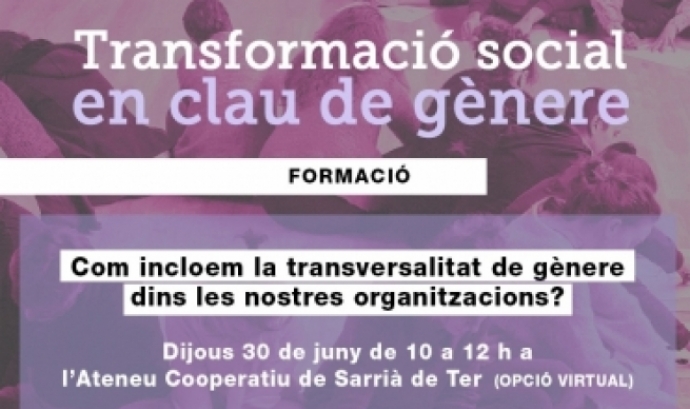 'Transformació social en clau de gènere'. Font: Ateneu Cooperatiu Terres Gironines.