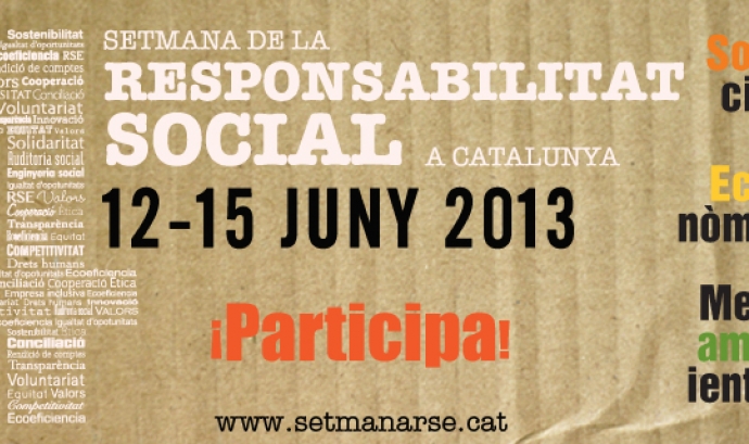 4a Setmana de la Responsabilitat Social a Catalunya Font: 