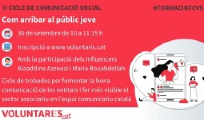 La FCVS organitza el 30 de setembre una formació per donar eines i recursos de comunicació a les entitats socials que volen arribar a un públic més jove. Font: FCVS