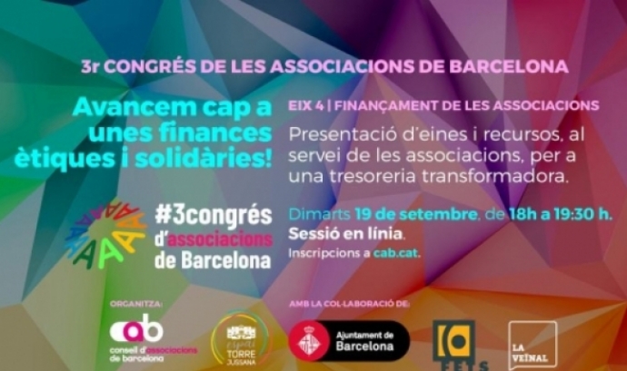 Cartell del la jornada ‘Avancem cap a unes finances ètiques i solidàries’. Font: Consell d'Associacions de Barcelona