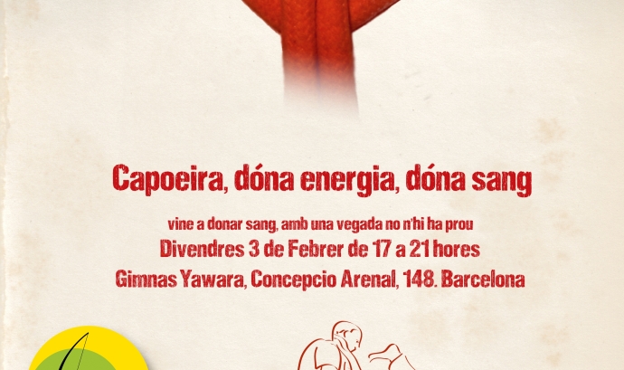Cartell de la campanya "Capoeira, dóna energia, dóna sang"