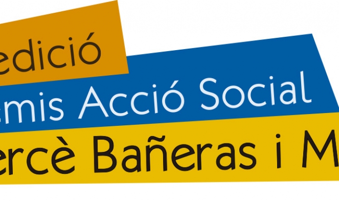 2a edició Premis d’Acció Social Mercè Bañeras i Maria Figueras