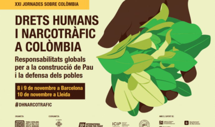 Cartell de les XXI Jornades sobre Colòmbia 'Drets Humans i Narcotràfic a Colòmbia'. Font: Taula catalana per la Pau i els Drets Humans a Colòmbia